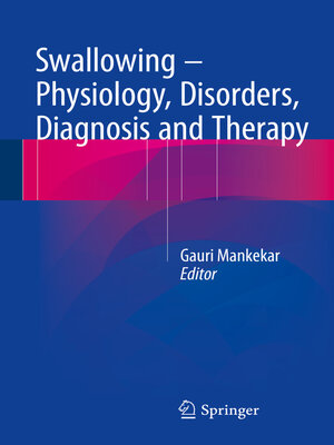 cover image of Swallowing – Physiology, Disorders, Diagnosis and Therapy